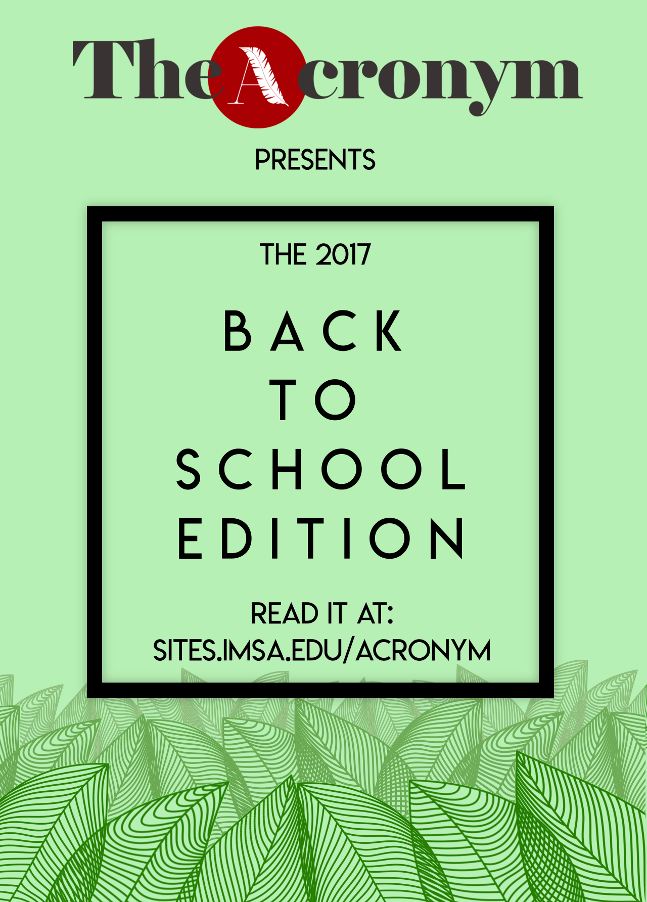 Back to School Edition – The Acronym | IMSA's Official Student Newspaper